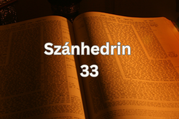 Napi Talmud - Szánhedrin 33: Ítélet módosítás